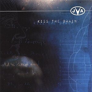 Jva - Kiss the Brain  CD